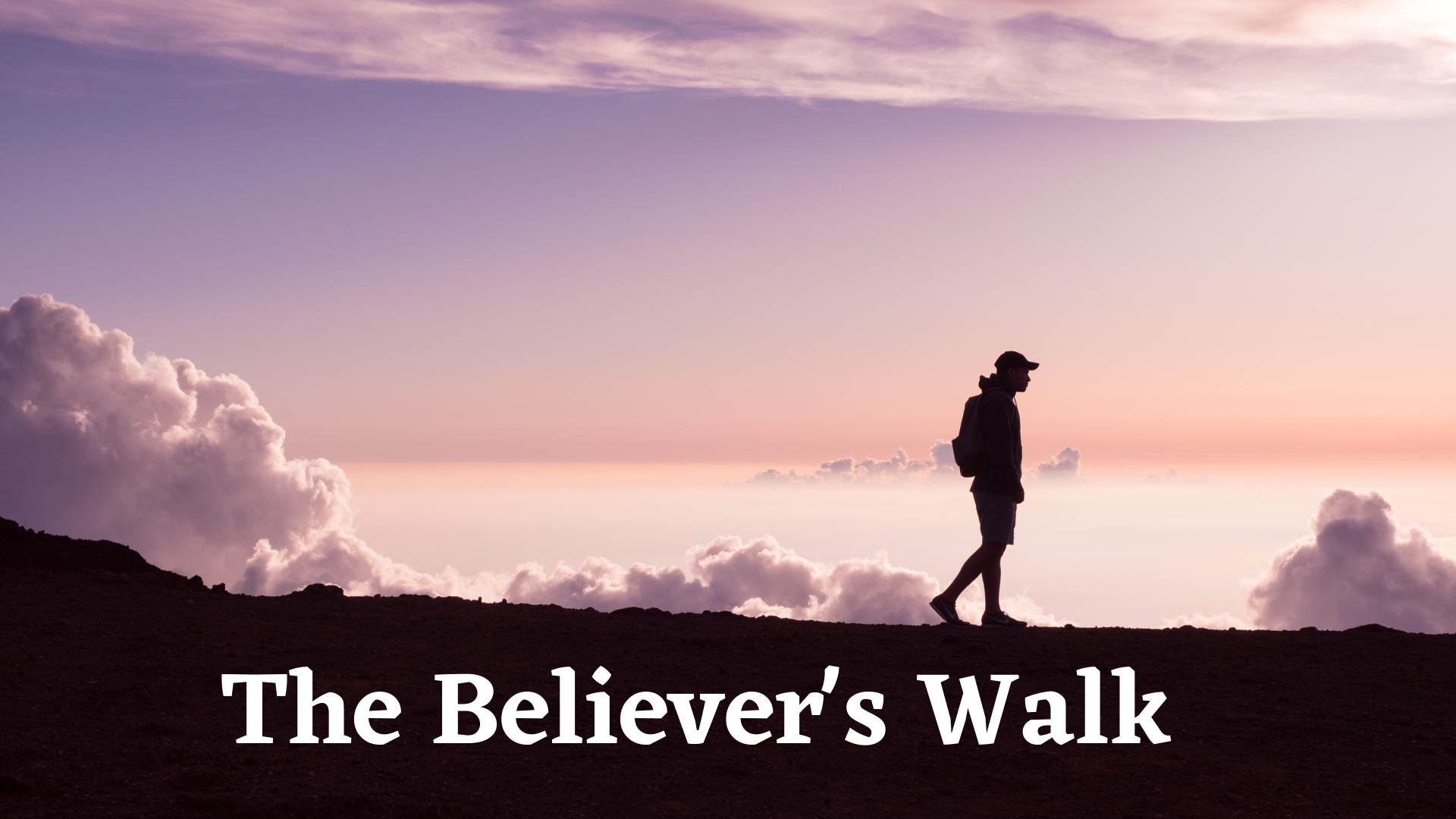 The Believer's Walk - Preachers Corner