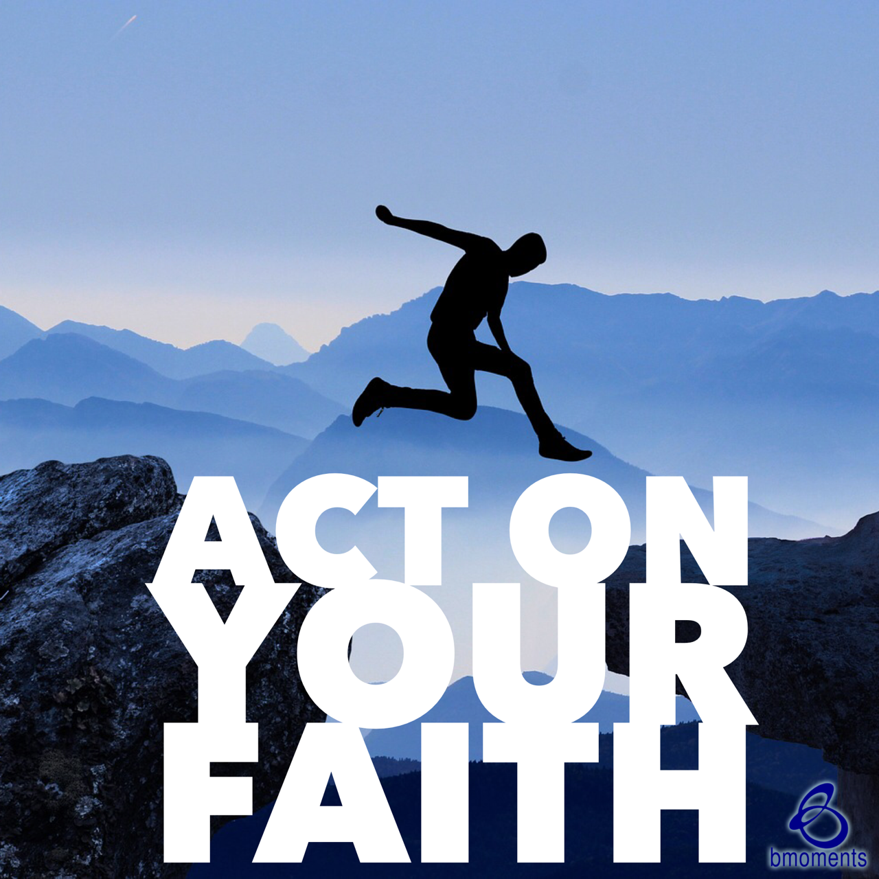 Commit to Your Faith through Your Actions - Blues to Blessings | Moving from Fearful to Faithful